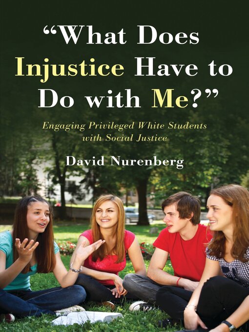 Title details for What Does Injustice Have to Do with Me? by David Nurenberg - Available